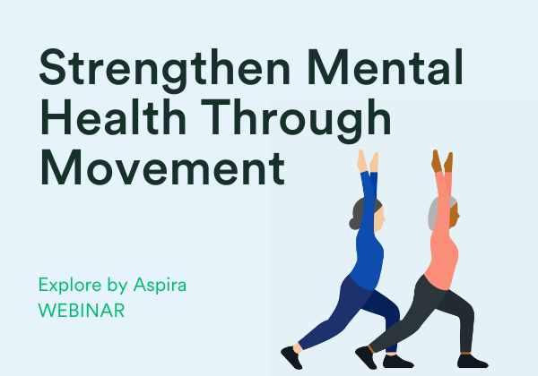 strengthen mental health through movement webinar